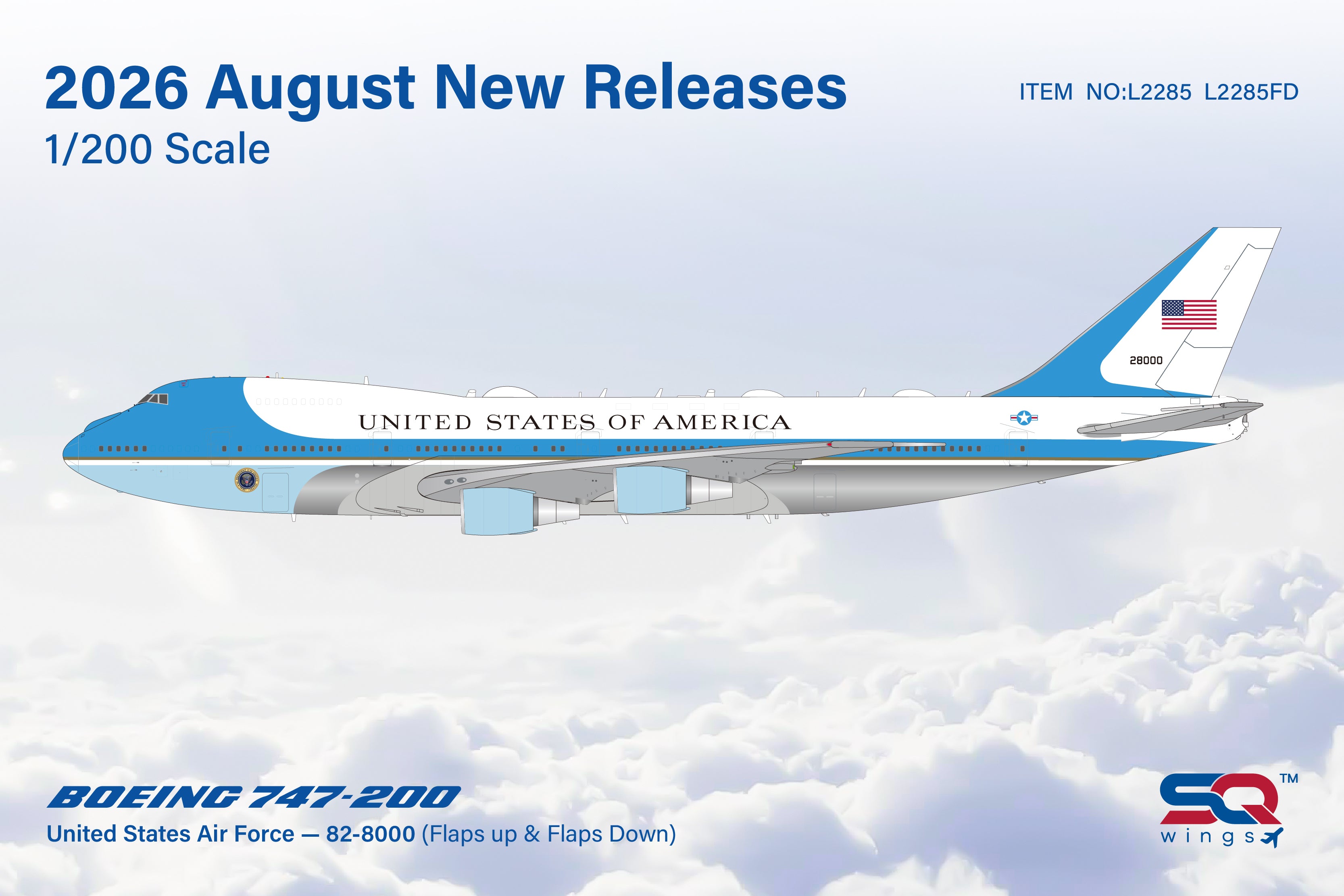 United States Air Force / Boeing B747-200 (Flaps Down) / 82-8000 / L2285FD / 1:200 elaviadormodels
