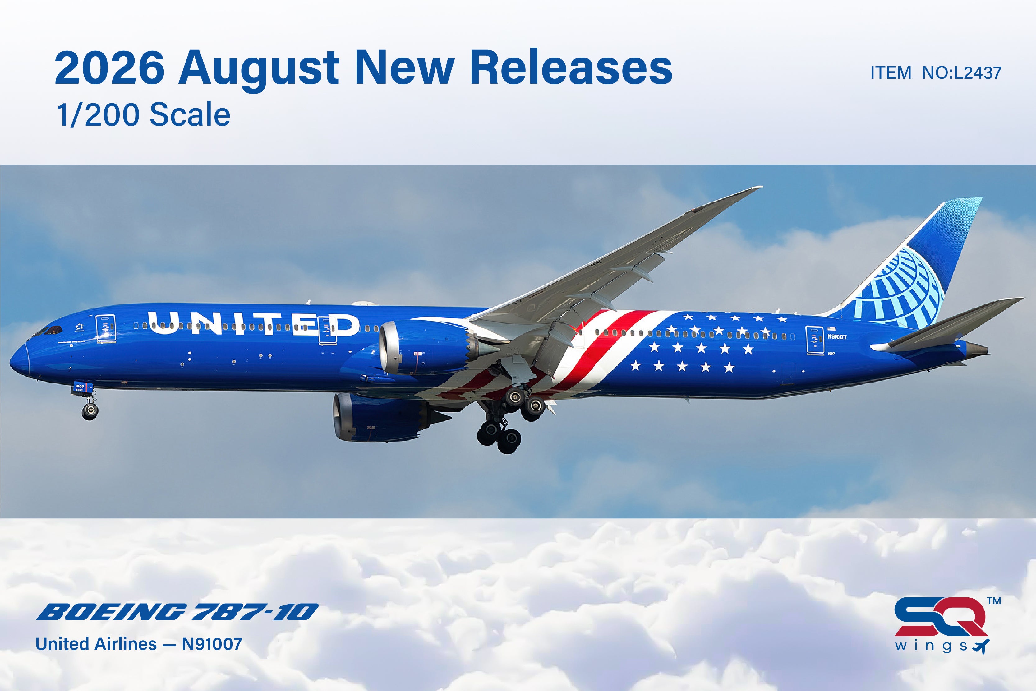 United Airlines ("America 250" Livery) / Boeing 787-10 Dreamliner / N91007 / L2437 / 1:200 elaviadormodels