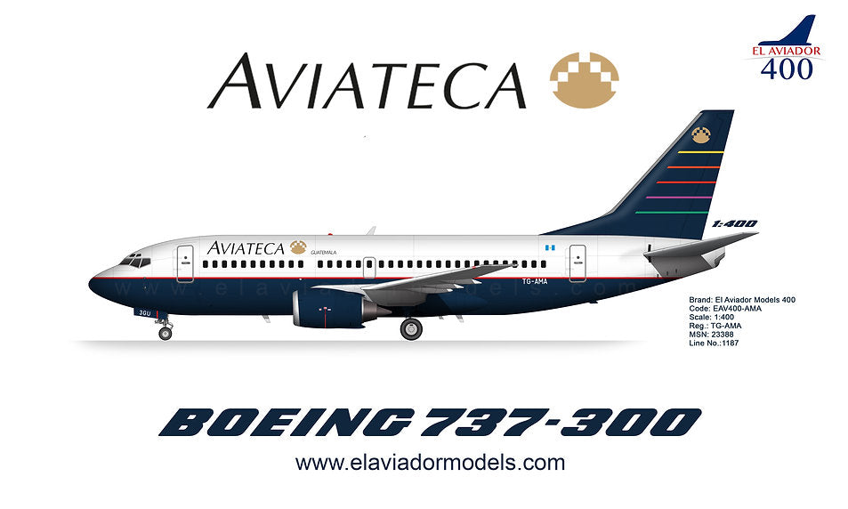 Aviateca / Boeing B737-300 / TG-AMA / EAV400-AMA / 1:400 elaviadormodels