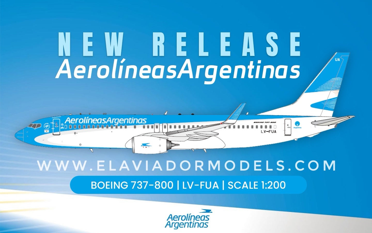 Aerolineas Argentinas / Boeing B737-800 / LV-FUA / EAVFUA / 1:200 elaviadormodels